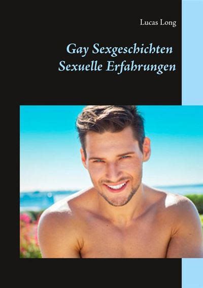 erotische gay geschichten|Gay Sexgeschichten 